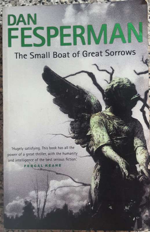 Dan Fesperman: The small boat of great sorrows